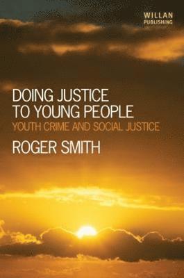 bokomslag Doing Justice to Young People