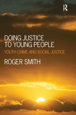 bokomslag Doing Justice to Young People