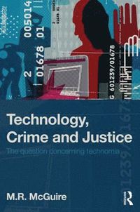 bokomslag Technology, Crime and Justice