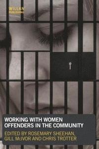 bokomslag Working with Women Offenders in the Community