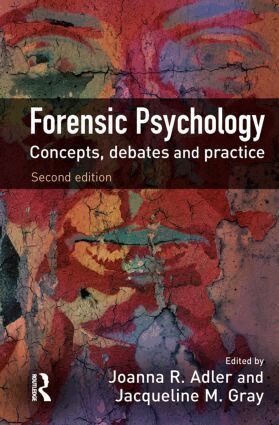 Joanna Adler, Jacqueline Gray - Forensic Psychology, Inbunden