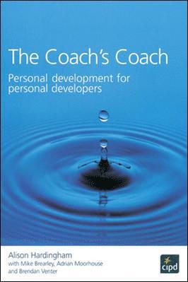 The Coach's Coach : Personal development for personal developers 1