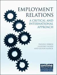 bokomslag Employment Relations : A Critical and International Approach