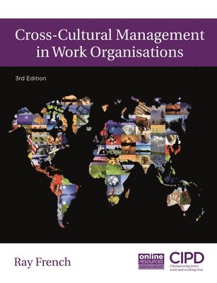 FRENCH, Raymond French - Cross-Cultural Management in Work Organisations, Häftad