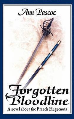 Ann Pascoe - Forgotten Bloodline, Häftad