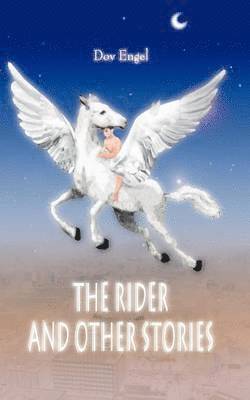 The Rider and Other Stories 1