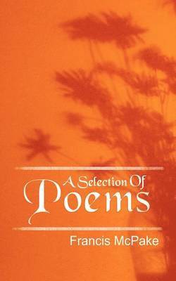 A Selection of Poems 1