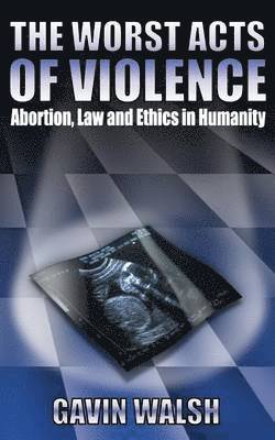 bokomslag Worst Acts of Violence