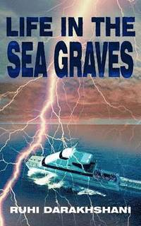bokomslag Life in the Sea Graves