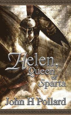 Helen, Queen of Sparta 1