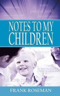 bokomslag Notes to My Children