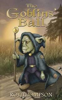 bokomslag The Goblins' Ball