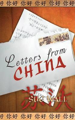 Letters from China 1