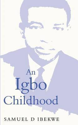 bokomslag Igbo Childhood
