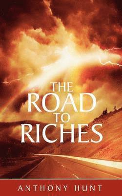 Anthony Hunt - Road to Riches, Häftad