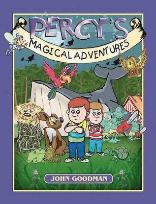 John Goodman - Percy's Magical Adventures, Häftad