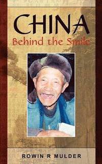 bokomslag China Behind the Smile