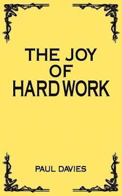 bokomslag Joy of Hard Work