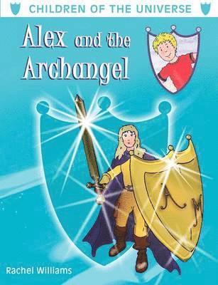 bokomslag Alex and the Archangel
