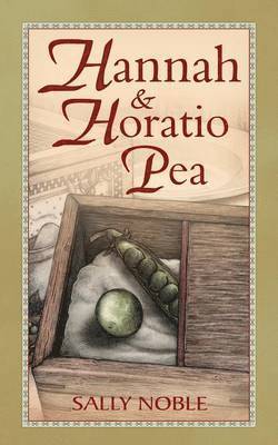 Hannah and Horatio Pea 1