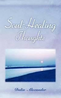 bokomslag Soul-Healing Thoughts