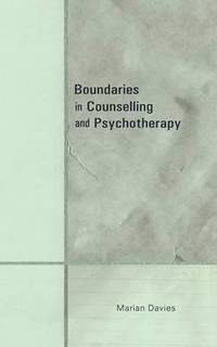 bokomslag Boundaries in Counselling and Psychotherapy