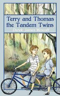 bokomslag Terry and Thomas the Tandem Twins