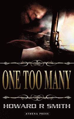 Howard R. Smith - One Too Many, Häftad