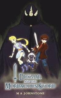 bokomslag Dukmar and the Mordacious Sword