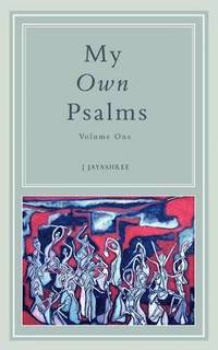 bokomslag My Own Psalms
