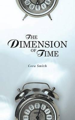 The Dimension of Time 1