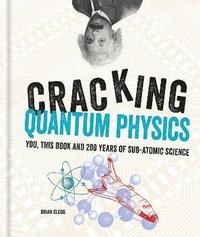 bokomslag Cracking quantum physics
