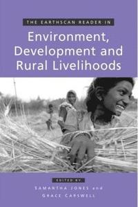 bokomslag The Earthscan Reader in Environment Development and Rural Livelihoods