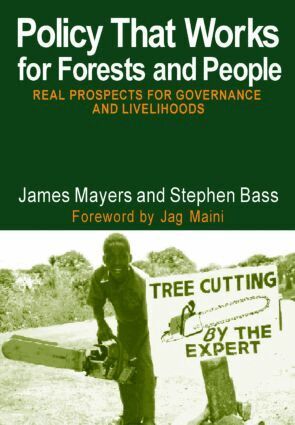 James Mayers - Policy That Works for Forests and People, Häftad