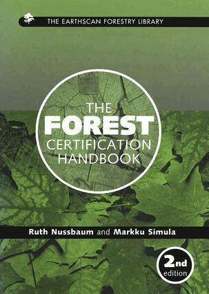 Ruth Nussbaum, Markku Simula - Forest Certification Handbook, Inbunden