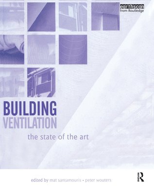 Mat Santamouris, Peter Wouters - Building Ventilation, Inbunden