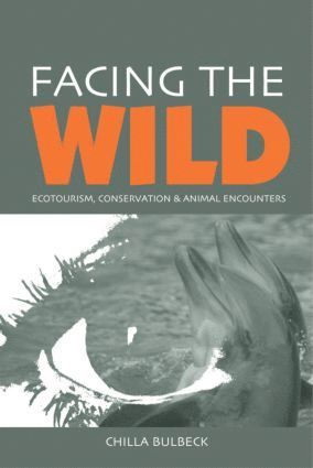 Chilla Bulbeck - Facing the Wild, Häftad