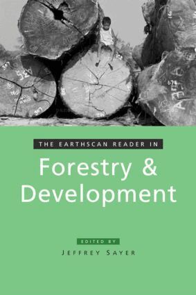 Jeffrey Sayer - Earthscan Reader in Forestry and Development, Häftad