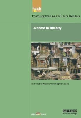 UN Millennium Project, Un Millennium Project - UN Millennium Development Library: A Home in The City, Häftad