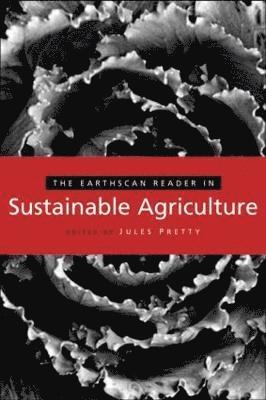 The Earthscan Reader in Sustainable Agriculture 1