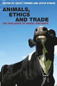 bokomslag Animals, Ethics and Trade