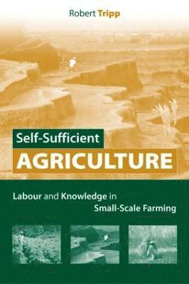 Self-Sufficient Agriculture 1