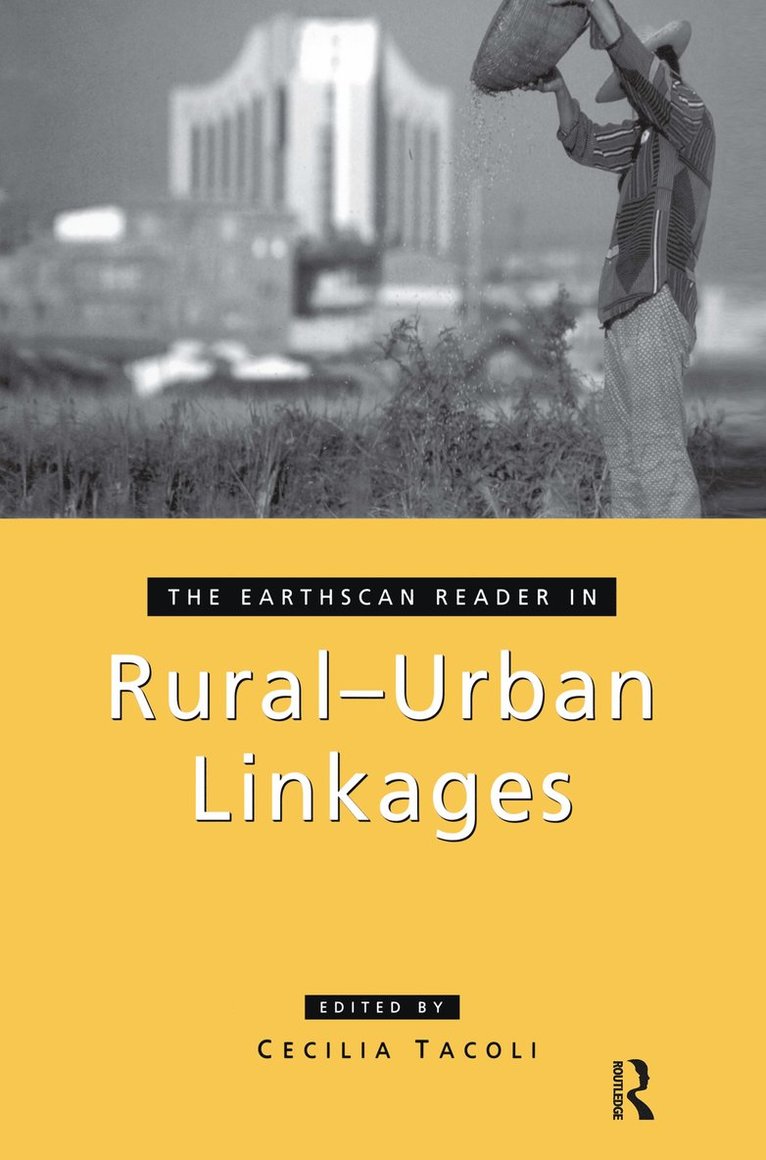 Earthscan Reader in Rural-Urban Linkages