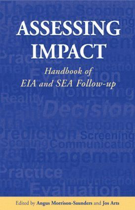 Jos Arts, Angus Morrison-Saunders - Assessing Impact, Häftad