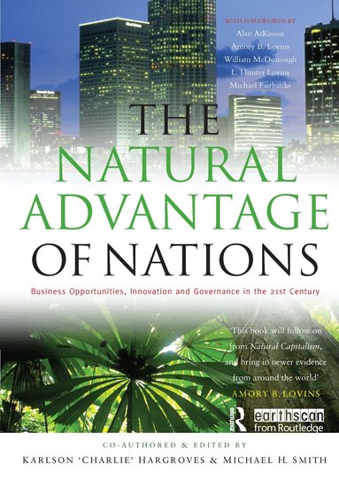 Karlson Hargroves, Michael Harrison Smith, Michael Harrison Smith - Natural Advantage of Nations, Häftad