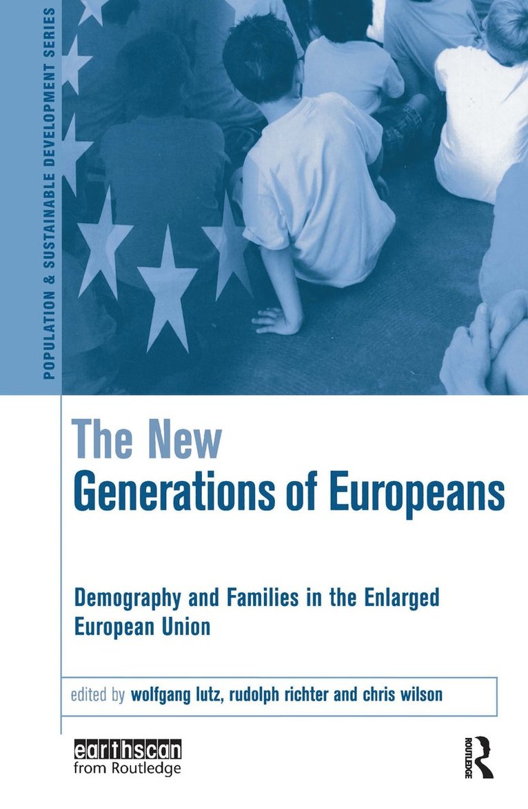 Wolfgang Lutz, Rudolf Richter, Chris Wilson - New Generations of Europeans, Inbunden