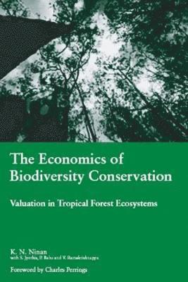 The Economics of Biodiversity Conservation 1