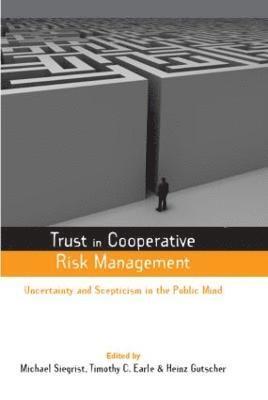 Trust in Cooperative Risk Management 1