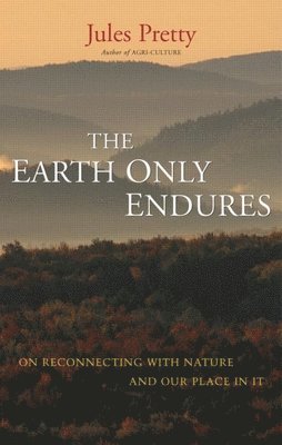 The Earth Only Endures 1