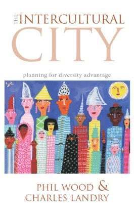 Phil Wood, Charles Landry - Intercultural City, Häftad